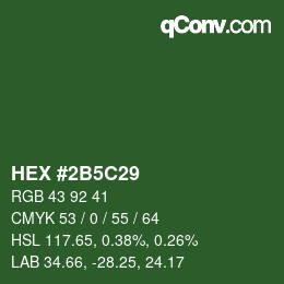 カラーコード: HEX #2B5C29 | qconv.com