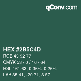 カラーコード: HEX #2B5C4D | qconv.com