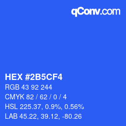 カラーコード: HEX #2B5CF4 | qconv.com