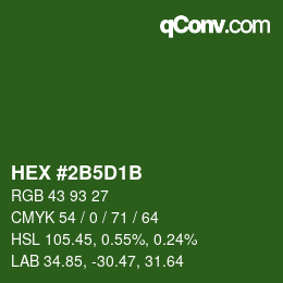 カラーコード: HEX #2B5D1B | qconv.com
