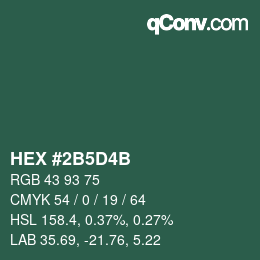 カラーコード: HEX #2B5D4B | qconv.com