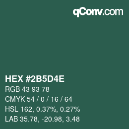 Color code: HEX #2B5D4E | qconv.com