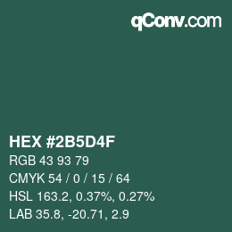 カラーコード: HEX #2B5D4F | qconv.com