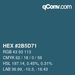 カラーコード: HEX #2B5D71 | qconv.com