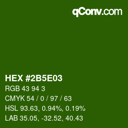 Código de color: HEX #2B5E03 | qconv.com
