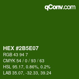 Color code: HEX #2B5E07 | qconv.com