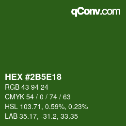 Code couleur: HEX #2B5E18 | qconv.com