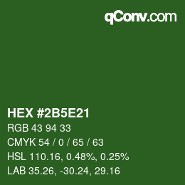 Color code: HEX #2B5E21 | qconv.com