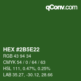 Code couleur: HEX #2B5E22 | qconv.com