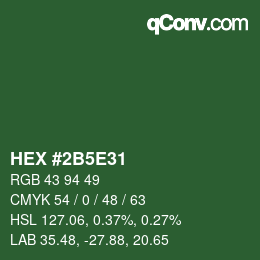 Farbcode: HEX #2B5E31 | qconv.com