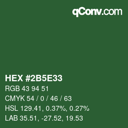 Farbcode: HEX #2B5E33 | qconv.com