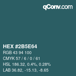 颜色代码: HEX #2B5E64 | qconv.com