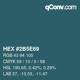 颜色代码: HEX #2B5E69 | qconv.com