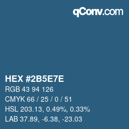 カラーコード: HEX #2B5E7E | qconv.com