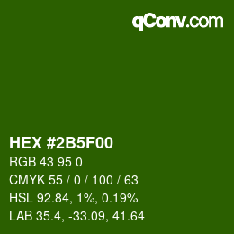 Color code: HEX #2B5F00 | qconv.com