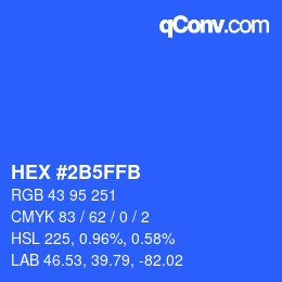 カラーコード: HEX #2B5FFB | qconv.com