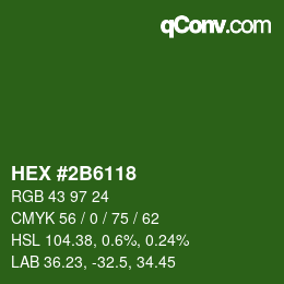 カラーコード: HEX #2B6118 | qconv.com