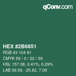 カラーコード: HEX #2B6851 | qconv.com