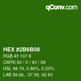 Color code: HEX #2B6B08 | qconv.com