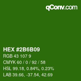 Color code: HEX #2B6B09 | qconv.com