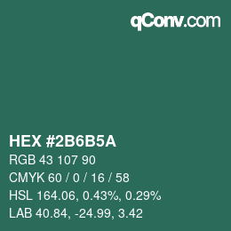 颜色代码: HEX #2B6B5A | qconv.com