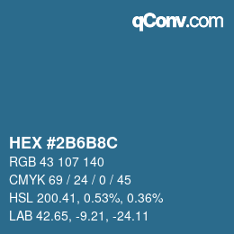 カラーコード: HEX #2B6B8C | qconv.com