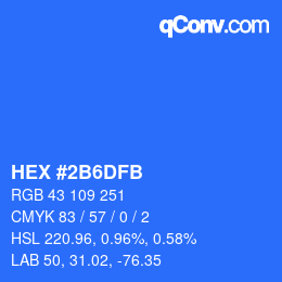 カラーコード: HEX #2B6DFB | qconv.com