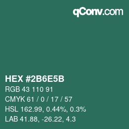 Color code: HEX #2B6E5B | qconv.com
