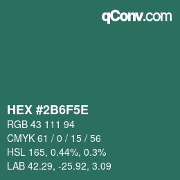 Color code: HEX #2B6F5E | qconv.com
