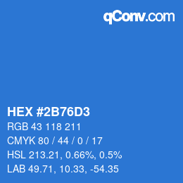 カラーコード: HEX #2B76D3 | qconv.com