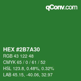 カラーコード: HEX #2B7A30 | qconv.com