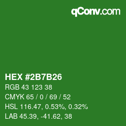 カラーコード: HEX #2B7B26 | qconv.com
