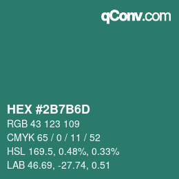 カラーコード: HEX #2B7B6D | qconv.com