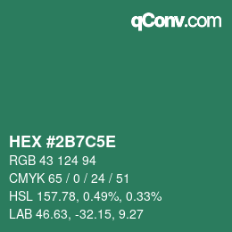 Farbcode: HEX #2B7C5E | qconv.com