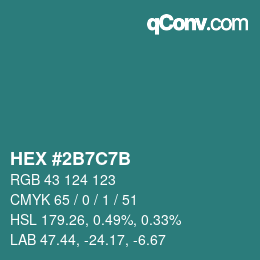 カラーコード: HEX #2B7C7B | qconv.com