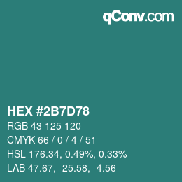 カラーコード: HEX #2B7D78 | qconv.com