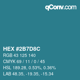 カラーコード: HEX #2B7D8C | qconv.com