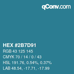 カラーコード: HEX #2B7D91 | qconv.com