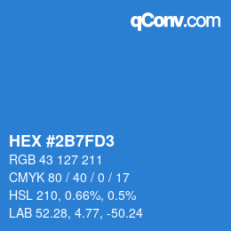 カラーコード: HEX #2B7FD3 | qconv.com