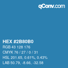 カラーコード: HEX #2B80B0 | qconv.com
