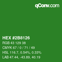 Código de color: HEX #2B8126 | qconv.com