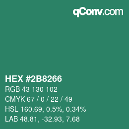 カラーコード: HEX #2B8266 | qconv.com
