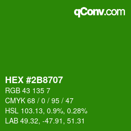 Color code: HEX #2B8707 | qconv.com