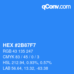 Color code: HEX #2B87F7 | qconv.com