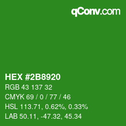 颜色代码: HEX #2B8920 | qconv.com