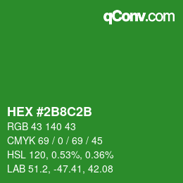 Farbcode: HEX #2B8C2B | qconv.com