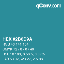 Color code: HEX #2B8D9A | qconv.com