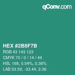 カラーコード: HEX #2B8F7B | qconv.com