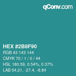 Color code: HEX #2B8F90 | qconv.com
