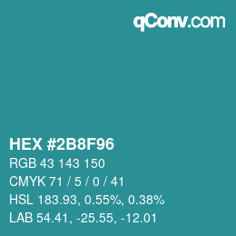 Color code: HEX #2B8F96 | qconv.com